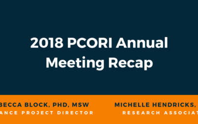 2018 PCORI Annual Meeting Recap