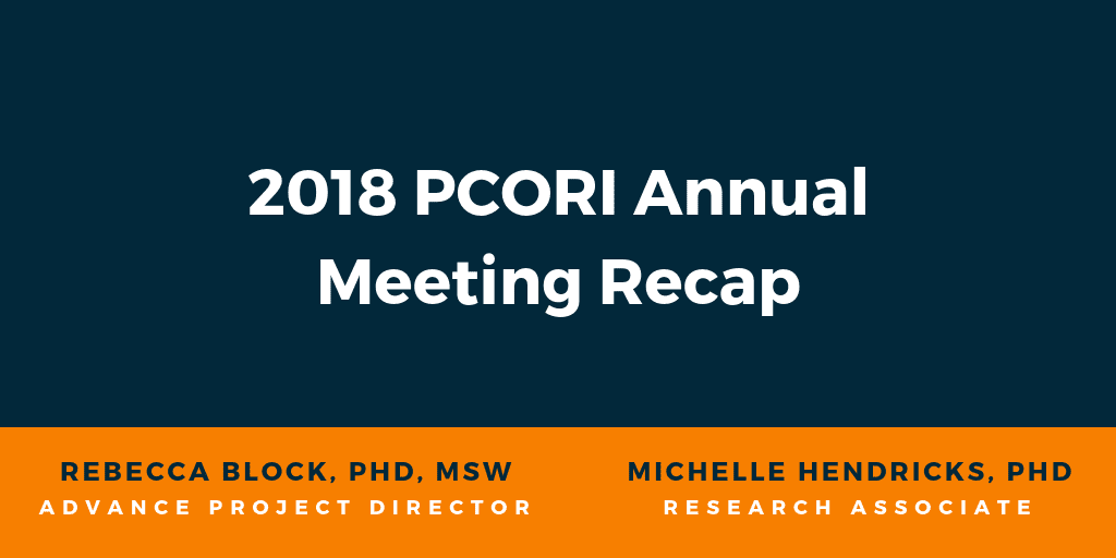 2018 PCORI Annual Meeting Recap